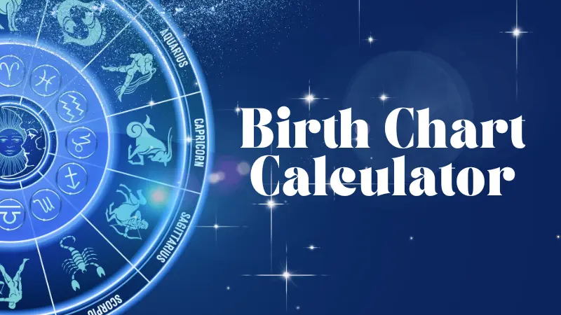Birth Chart Calculator